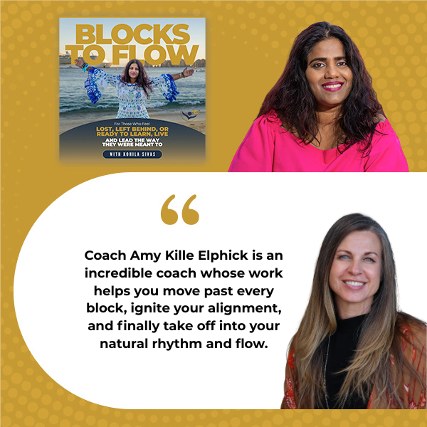 Blocks to Flow - Kohila Sivas | Amy Kille Elphick | Natural Rhythm