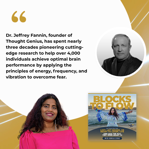 Blocks to Flow | Dr. Jeffrey Fannin | Fear