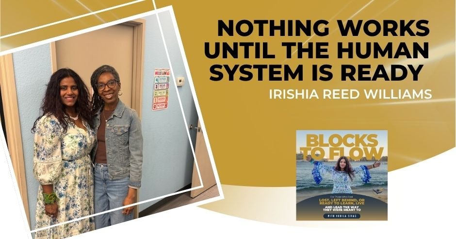 Blocks to Flow | Irishia Reed Williams | Readiness