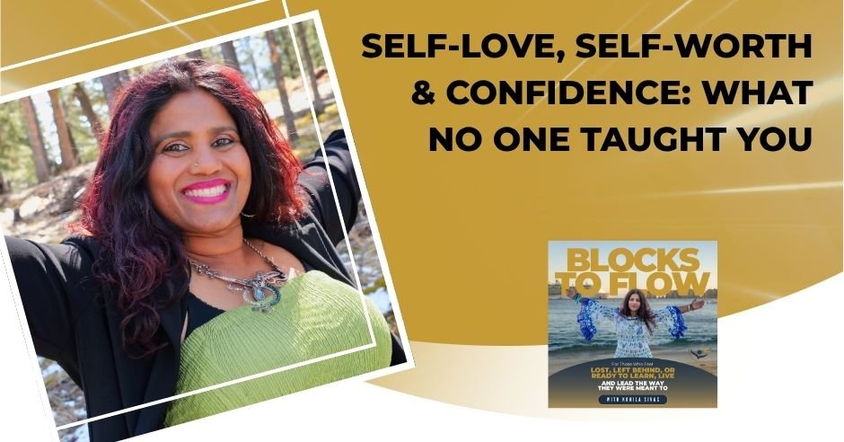 Blocks to Flow - Kohila Sivas | Confidence