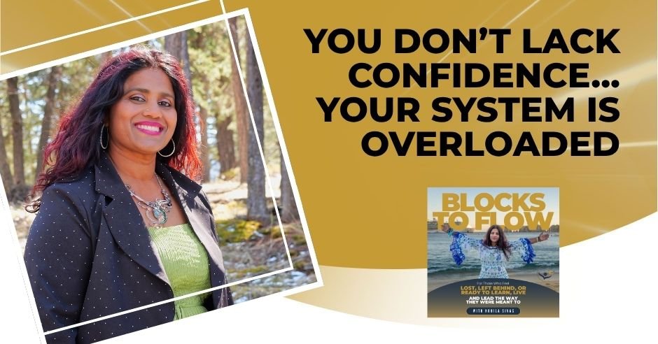 Blocks to Flow | Confidence